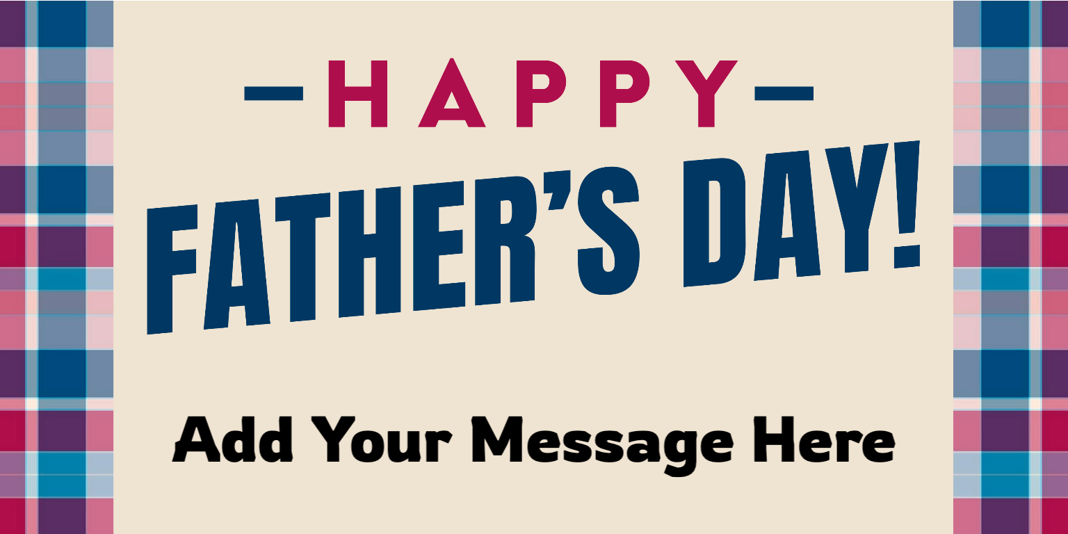 Father&#39;s Day Plaid